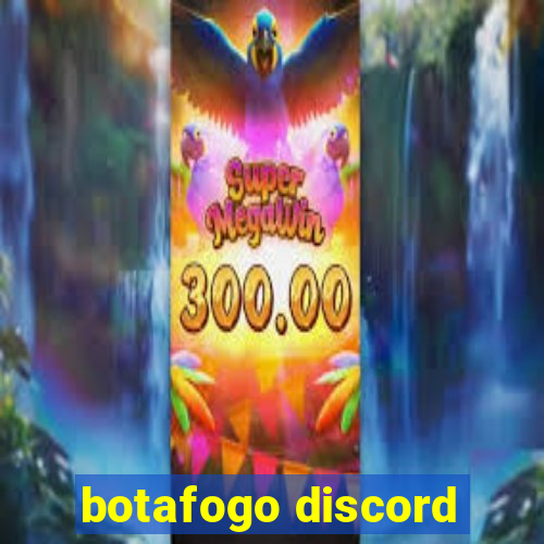 botafogo discord